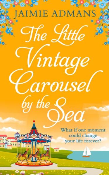 Cover for Jaimie Admans · The Little Vintage Carousel by the Sea (Paperback Book) (2019)