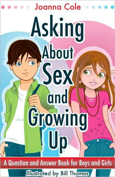 Cover for Joanna Cole · Asking About Sex &amp; Growing Up: A Question-and-Answer Book for Kids (Pocketbok) [Revised edition] (2020)