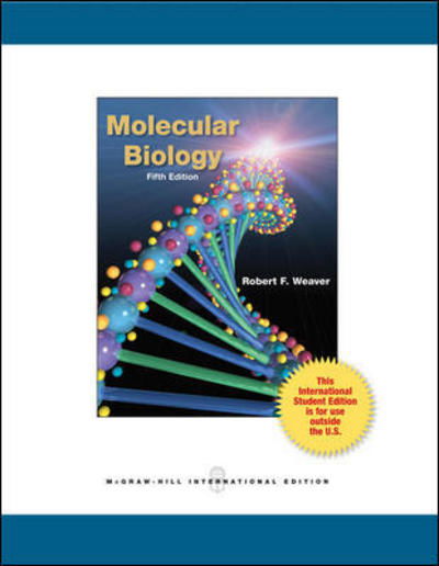 Molecular Biology - Robert F. Weaver - Libros - McGraw-Hill Education - Europe - 9780071316866 - 1 de marzo de 2011