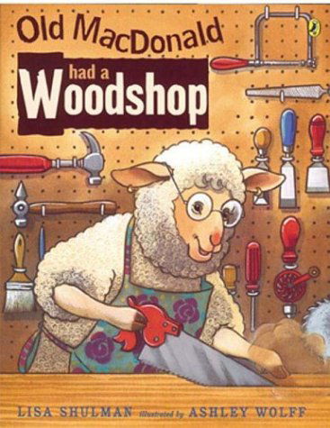 Cover for Lisa Shulman · Old MacDonald Had a Woodshop (Pocketbok) [Reprint edition] (2004)