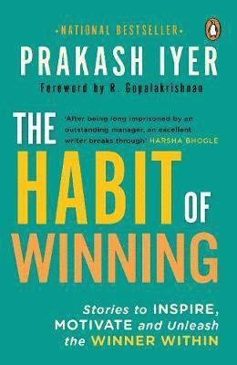 Cover for Prakash Iyer · Habit Of Winning: Stories to Inspire, Motivate and Unleash the Winner Within (Paperback Book) (2020)