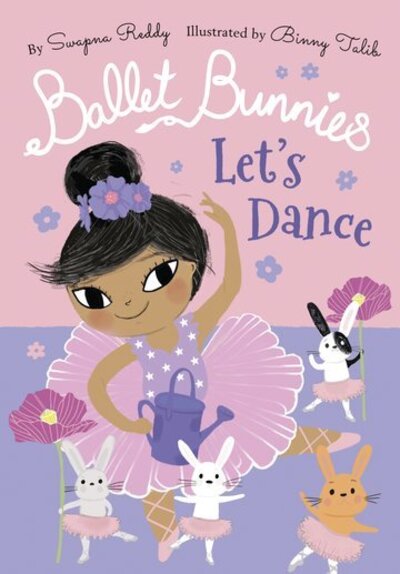 Cover for Swapna Reddy · Ballet Bunnies: Let's Dance (Paperback Book) (2020)