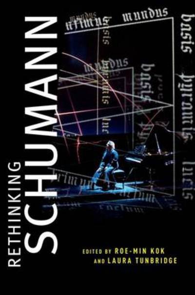 Cover for Roe-min Kok · Rethinking Schumann (Pocketbok) (2011)