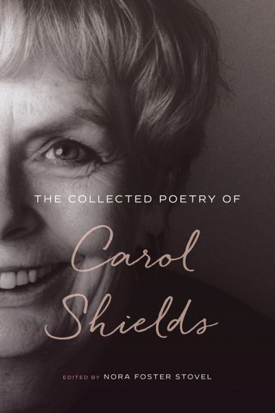 Cover for Carol Shields · The Collected Poetry of Carol Shields (Hardcover Book) (2021)