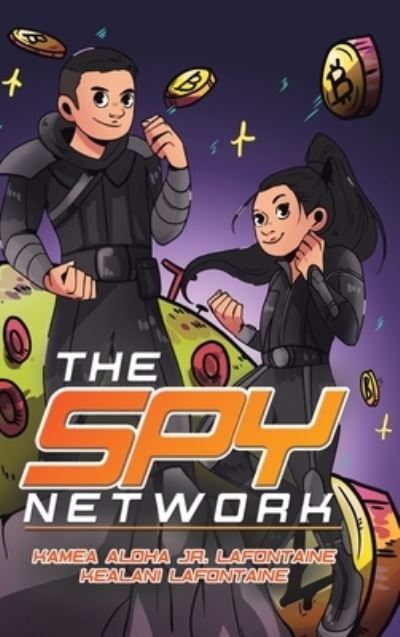 Cover for Kamea Aloha Lafontaine · The Spy Network (Hardcover Book) (2021)