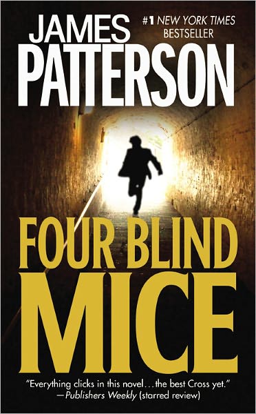 Cover for James Patterson · Four Blind Mice (Hardcover Book) (2002)