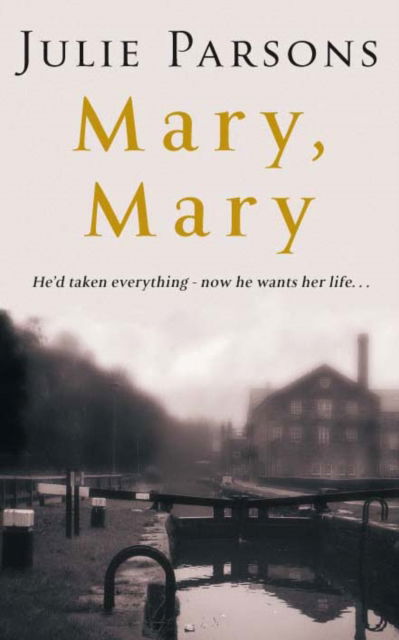 Cover for Julie Parsons · Mary, Mary (Paperback Book) (1999)