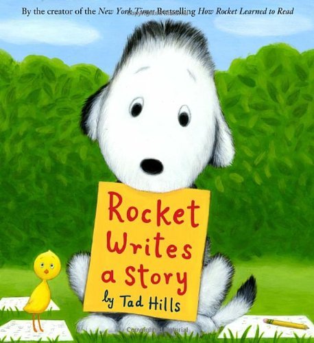 Cover for Tad Hills · Rocket Writes a Story - Rocket (Inbunden Bok) (2012)
