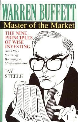 Cover for Jay Steele · Warren Buffett:: Master of the Market (Paperback Bog) [1st Avon Bks Ppbk Printing December 1999 edition] (1999)