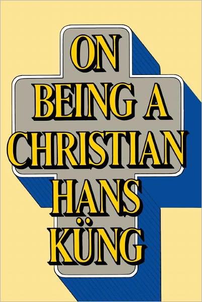 On Being a Christian - Hans Küng - Books - Image - 9780385192866 - February 2, 1984