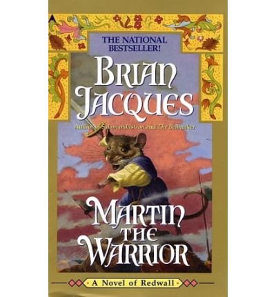 Cover for Brian Jacques · Martin the Warrior: a Novel of Redwall (Paperback Book) [1st edition] (1999)
