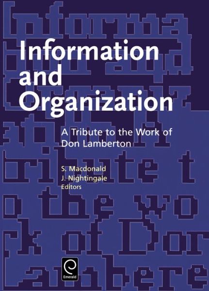 Cover for Information and Organization: A Tribute to the Work of Don Lamberton (Hardcover Book) (1999)