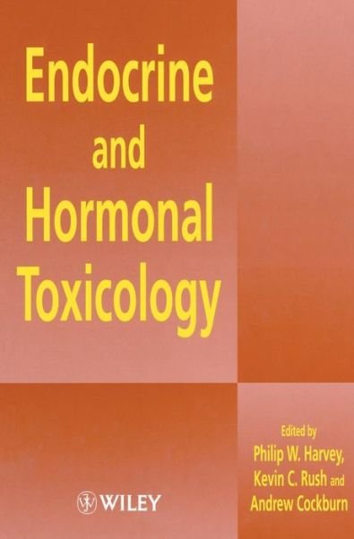 Cover for PW Harvey · Endocrine and Hormonal Toxicology (Hardcover Book) (1999)
