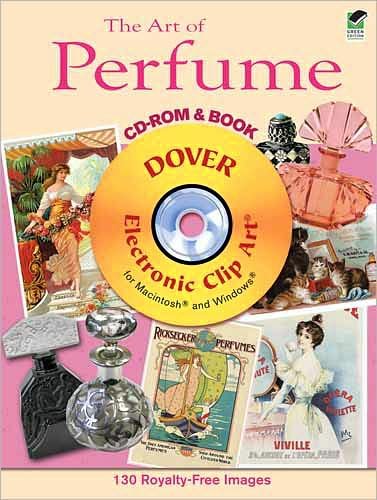 Cover for Carol Belanger Grafton · The Art of Perfume - Dover Electronic Clip Art (Paperback Bog) [Green edition] (2011)