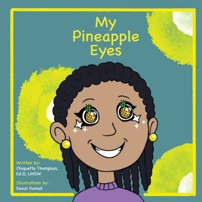 Cover for Dr Thompson · My Pineapple Eyes (Paperback Book) (2020)