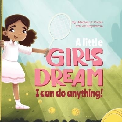 Cover for Madison Cooks · A Little Girl's Dream (Paperback Book) (2021)