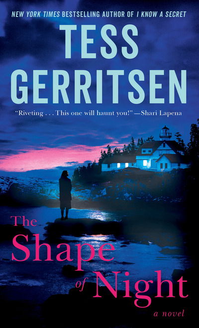 The Shape of Night: A Novel - Tess Gerritsen - Kirjat - Random House Publishing Group - 9780593159866 - tiistai 30. kesäkuuta 2020