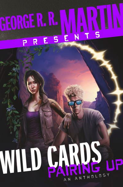 Cover for George R.R. Martin · George R. R. Martin Presents Wild Cards : Pairing Up (Bok) (2023)