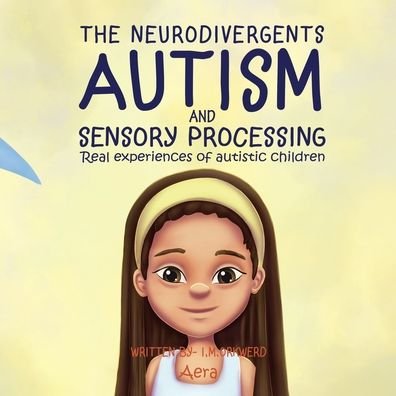 Cover for I M Orkwerd · Autism &amp; Sensory Processing (Paperback Bog) (2022)