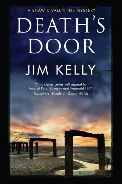 Cover for Jim Kelly · Death's Door (Hardcover Book) (2013)