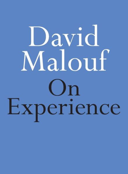 Cover for David Malouf · On Experience (Taschenbuch) (2021)