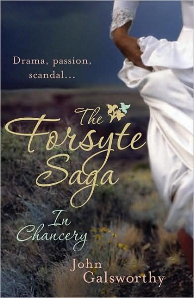 Cover for John Galsworthy · The Forsyte Saga 2: In Chancery (Paperback Book) (2007)