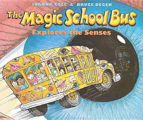 Cover for Joanna Cole · The Magic School Bus Explores the Senses (Magic School Bus (Pb)) (Hardcover Book) (2001)