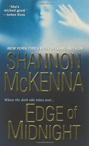 Cover for Shannon McKenna · Edge of Midnight (Paperback Book) [Reprint edition] (2009)