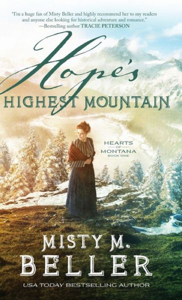 Cover for Misty M. Beller · Hope's Highest Mountain (Hardcover Book) (2019)