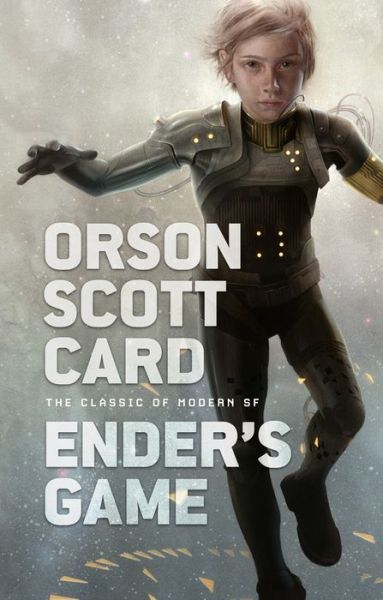 Ender's Game - The Ender Saga - Orson Scott Card - Books - Tor Publishing Group - 9780765394866 - October 17, 2017