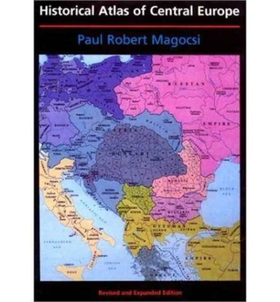 Cover for Paul Robert Magocsi · Historical Atlas of Central Europe (Paperback Book) (2002)