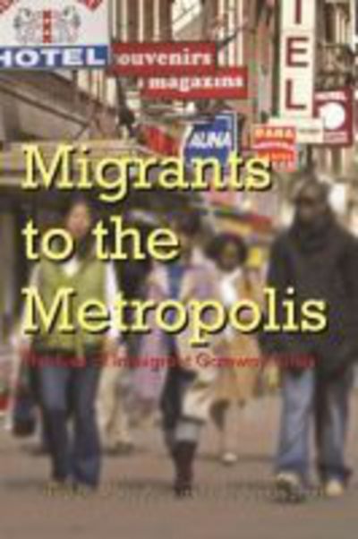 Cover for Marie Daly Price · Migrants to the Metropolis: The Rise of Immigrant Gateway Cities - Space, Place and Society (Paperback Book) (2008)