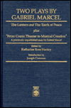 Two Plays by Gabriel Marcel: The Lantern (AND The Torch of Peace) - Gabriel Marcel - Books - University Press of America - 9780819170866 - August 4, 1988