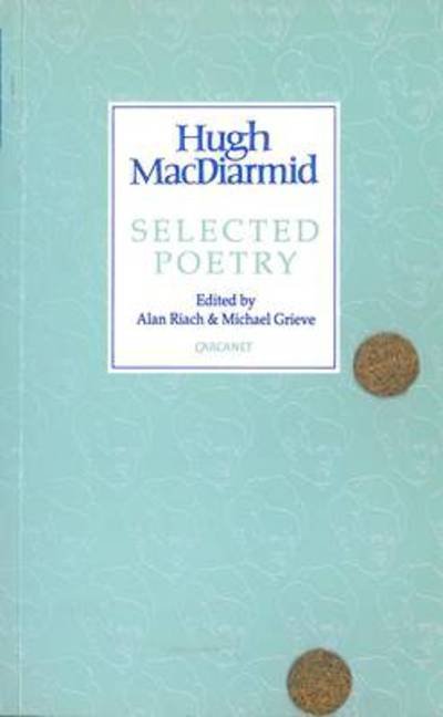 Cover for Hugh MacDiarmid · Selected Poems - MacDiarmid 2000 S. (Hardcover Book) (1992)
