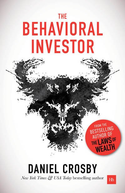 Cover for Daniel Crosby · The Behavioral Investor (Hardcover Book) (2018)