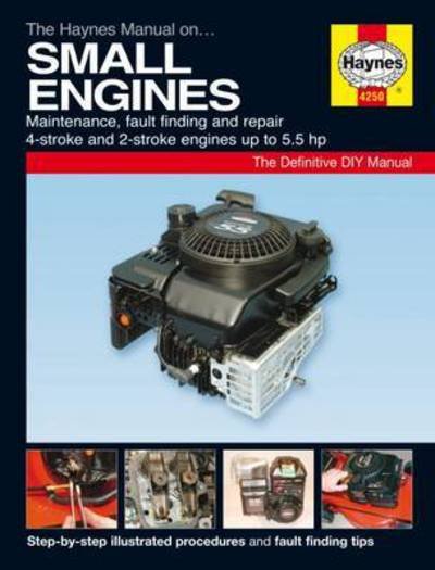 Cover for Haynes Publishing · Small Engine Manual (Paperback Bog) (2013)