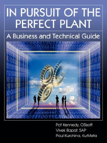 Cover for Paul Kurchina · In Pursuit of the Perfect Plant (Paperback Book) (2008)