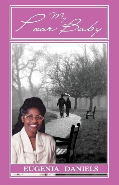 Cover for Eugenia Daniels · My Poor Baby (Paperback Book) (2014)