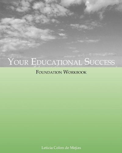 Cover for Leticia Colon De Mejias · Your Educational Success Foundation Workbook (Paperback Book) (2010)