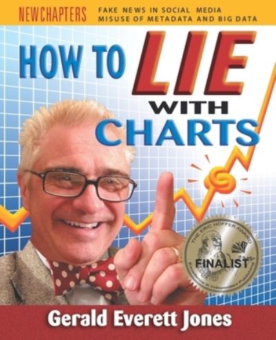 Cover for Gerald Everett Jones · How to Lie with Charts Fourth Edition (Paperback Book) (2018)