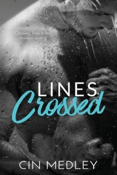 Cover for Cin Medley · Lines Crossed (Paperback Book) (2019)
