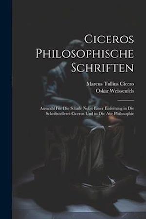 Cover for Marcus Tullius Cicero · Ciceros Philosophische Schriften (Bok) (2023)