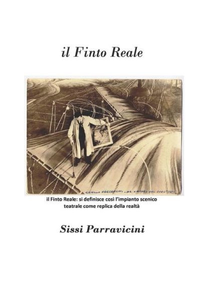 Cover for Sissi Parravicini · Il Finto Reale (Paperback Book) (2019)