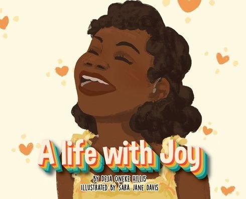 Cover for Deja O Hillis · A life with Joy (Hardcover bog) (2020)