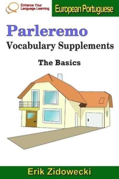 Cover for Erik Zidowecki · Parleremo Vocabulary Supplements - The Basics - European Portuguese (Paperback Bog) (2019)