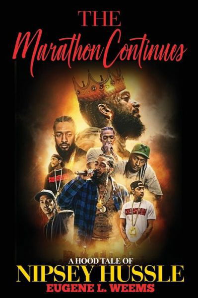 Cover for Nipsey Hussle · The Marathon Continues (Paperback Book) (2019)