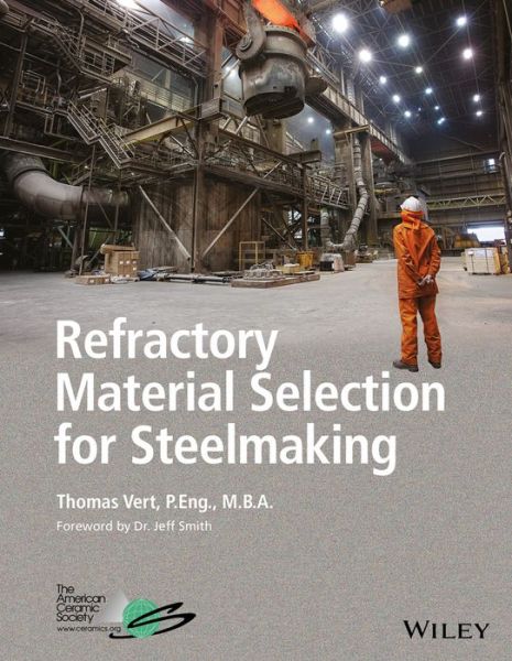 Cover for Vert · Refractory Material Selection for Steelmaking (Hardcover Book) (2016)