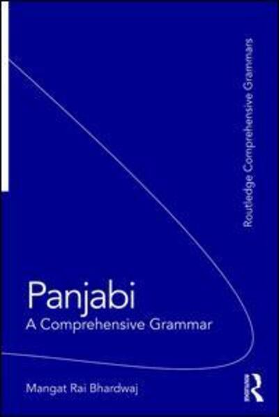 Cover for Mangat Bhardwaj · Panjabi: A Comprehensive Grammar - Routledge Comprehensive Grammars (Paperback Book) (2016)