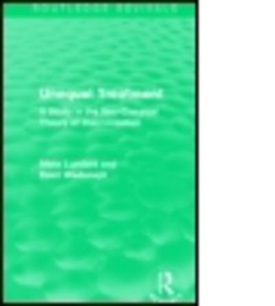 Unequal Treatment (Routledge Revivals): A Study in the Neo-Classical Theory of Discrimination - Routledge Revivals - Lundahl, Mats (Stockholm School of Economics, Sweden) - Bücher - Taylor & Francis Ltd - 9781138818866 - 12. März 2016