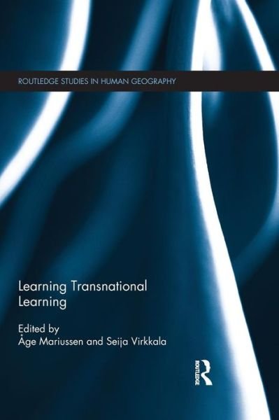 Cover for Age Mariussen · Learning Transnational Learning - Routledge Studies in Human Geography (Pocketbok) (2015)